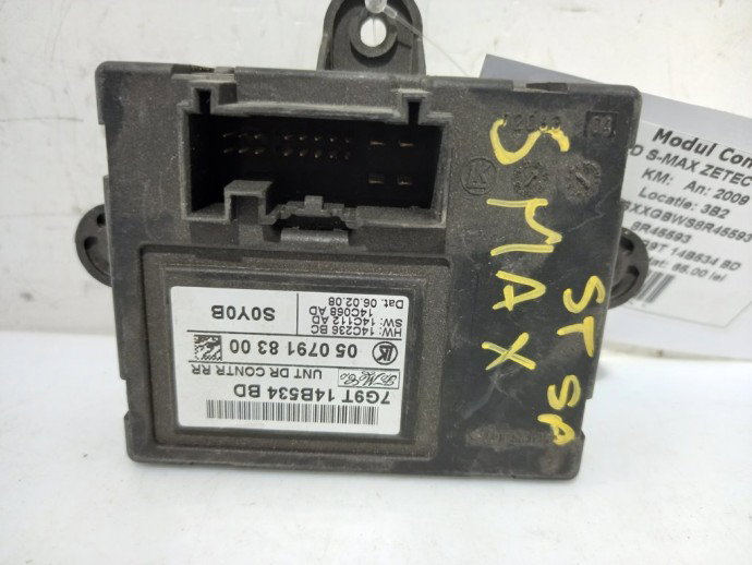 Modul usa stanga spate Ford S-Max 1.8 TDCI 7G9T 14B534 BD 2006-2014
