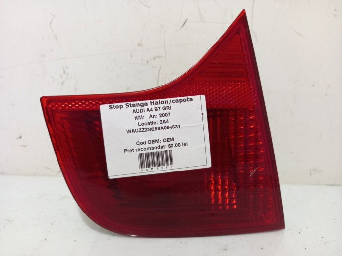 Stop stanga haion Audi A4 B7 2.0 TDI OEM 2004-2008