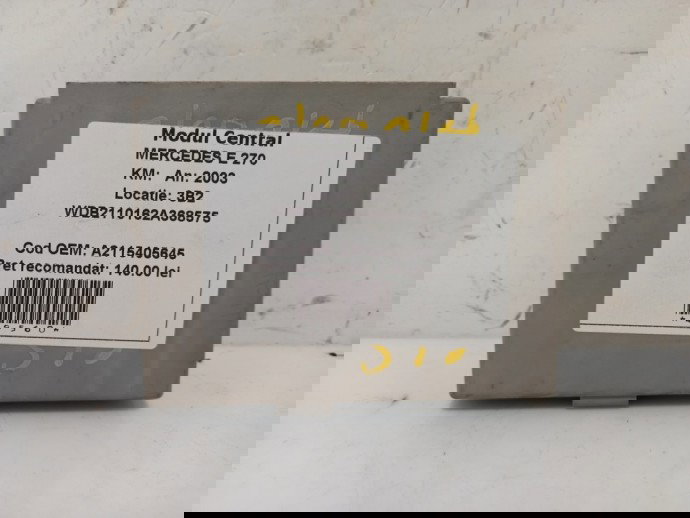 Modul central Mercedes E270 2.7 CDI A2115405645 2002-2009