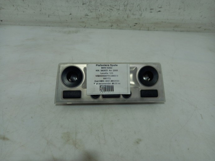 Plafoniera spate BMW 525D E60 3.0 D 6331-6962058 2004-2010