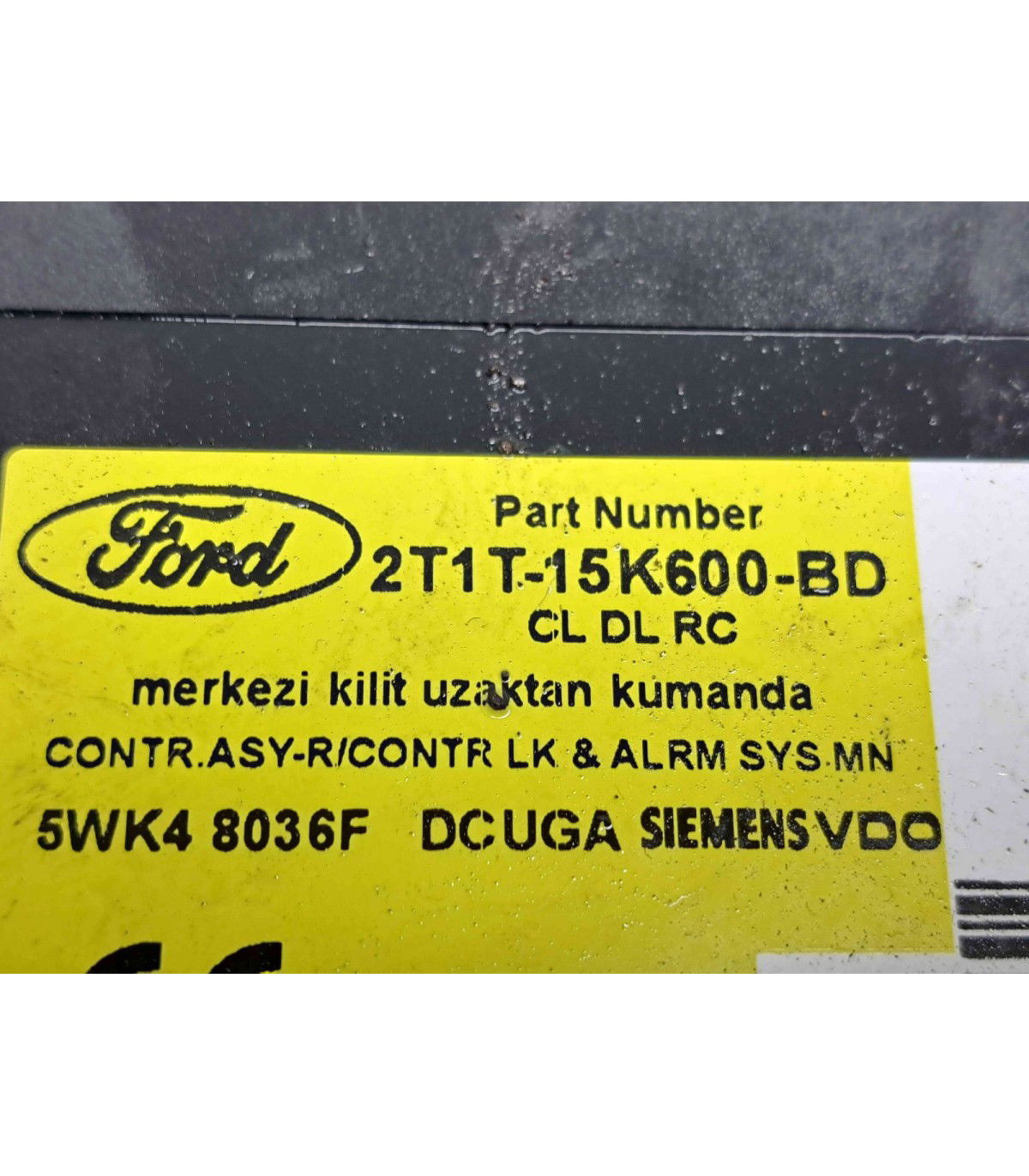 Modul inchidere centralizata Ford Transit Connect (P65) [Fabr 2002-2013] 7T1T-15K600-BD