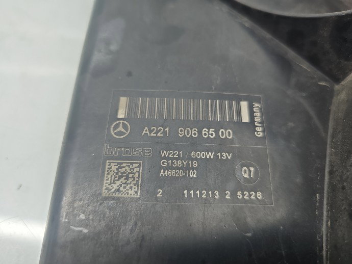 Electroventilator Mercedes Clasa S (W221) [Fabr 2005-2013] A2219066500 3.0 CDI 642862 190KW / 258CP