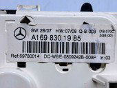  Panou comanda clima Mercedes Clasa B (W245) [Fabr 2005-2011] A1698301985